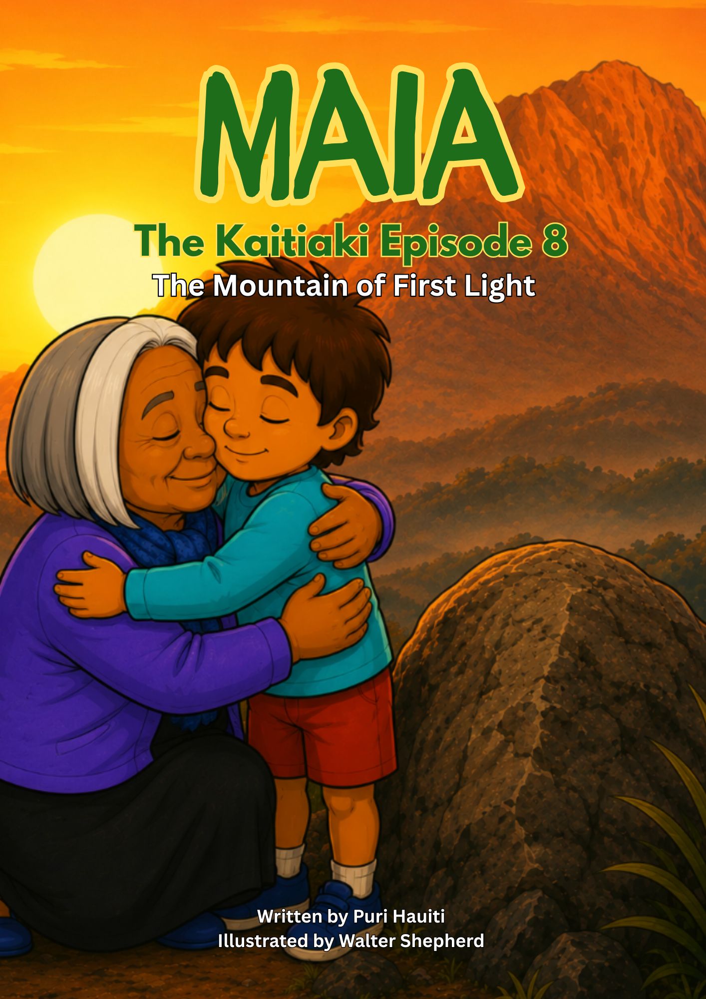 Maia the Kaitiaki Episode 8 - The Mountain of First Light