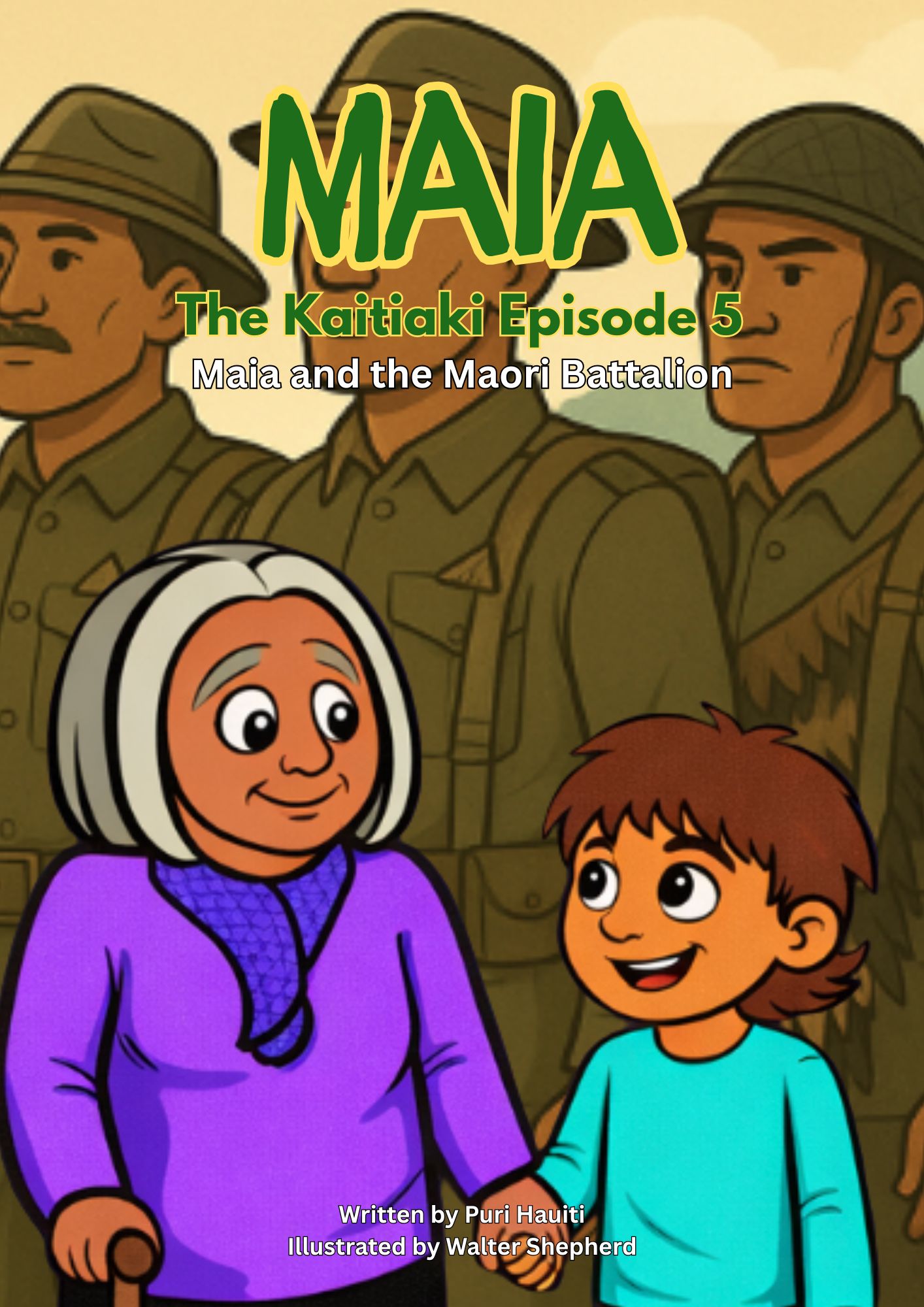 Maia the Kaitiaki Episode 5 - Maia and the Maori Battalion